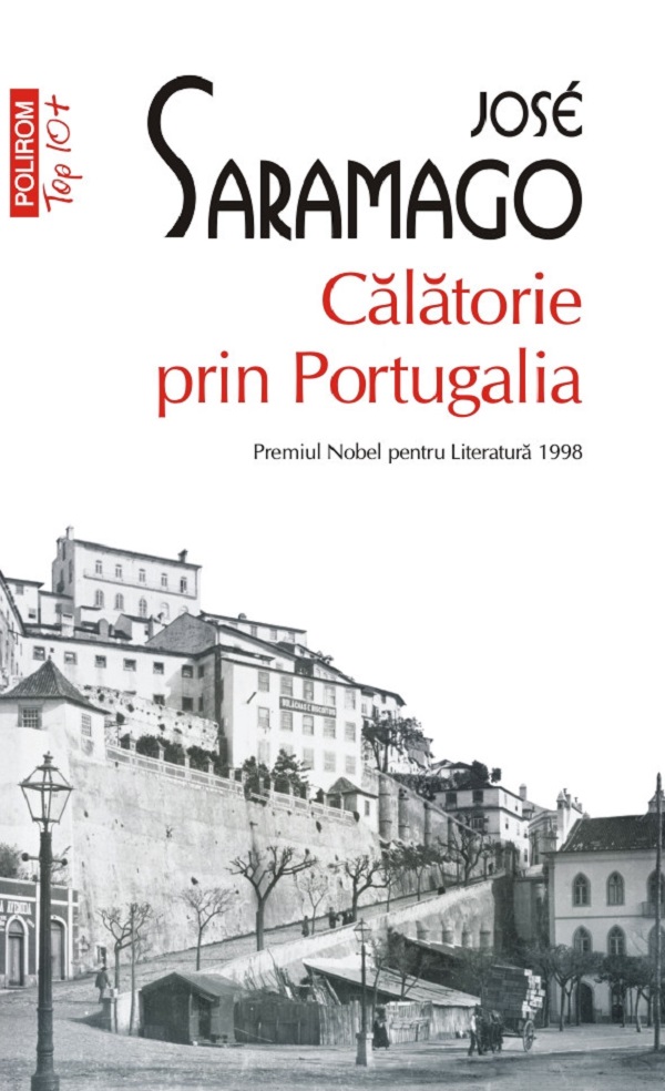 Cartea Calatorie prin Portugalia de Jose Saramago