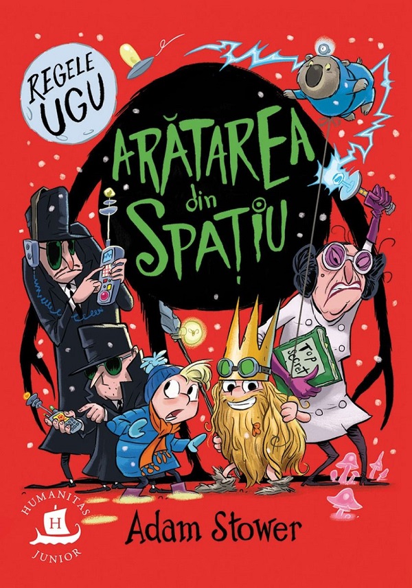 Cartea Regele Ugu Vol.3:  Aratarea din spatiu de Adam Stower