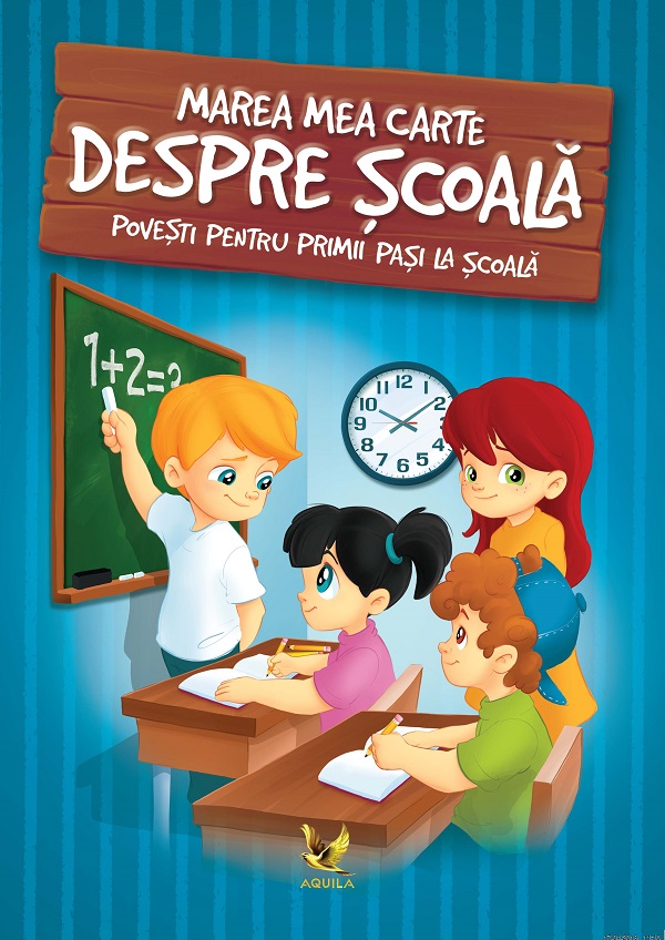 Cartea Marea mea carte despre scoala