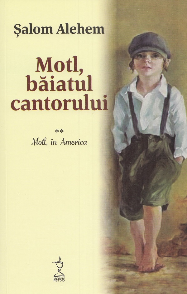 Cartea Motl, baiatul cantorului Vol.2: Motl, in America de Salom Alehem