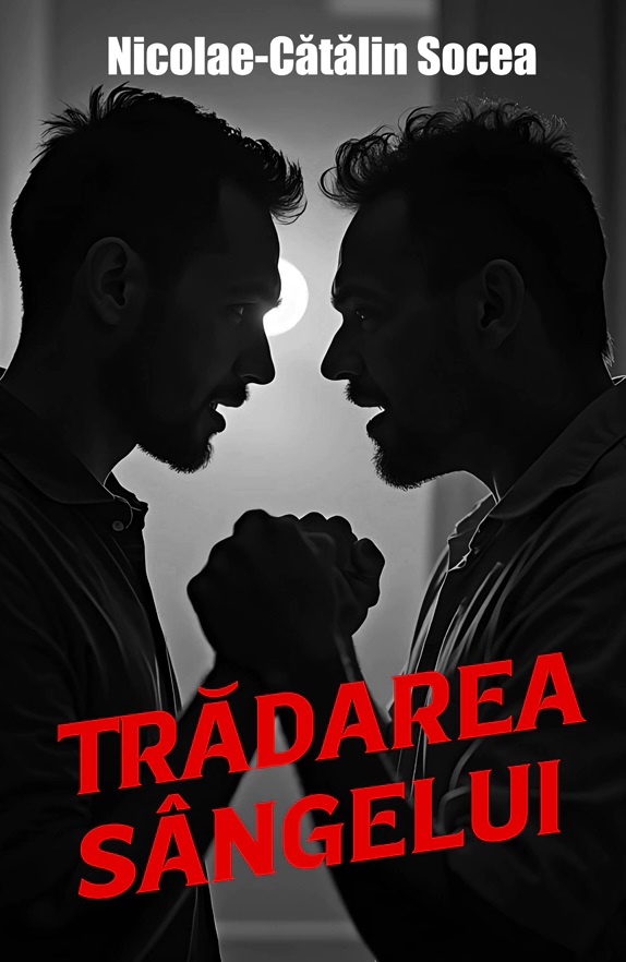 Cartea Tradarea sangelui de Nicolae-Catalin Socea