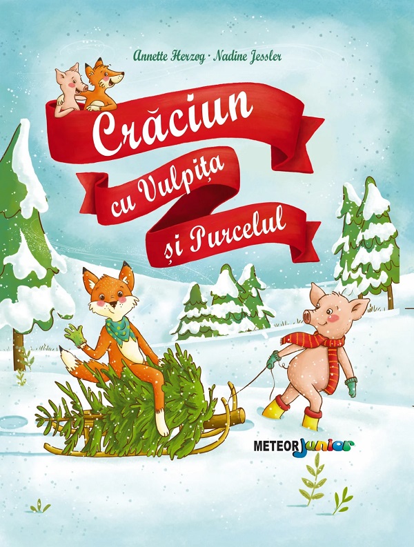Cartea Craciun cu Vulpita si Purcelul de Annette Herzog