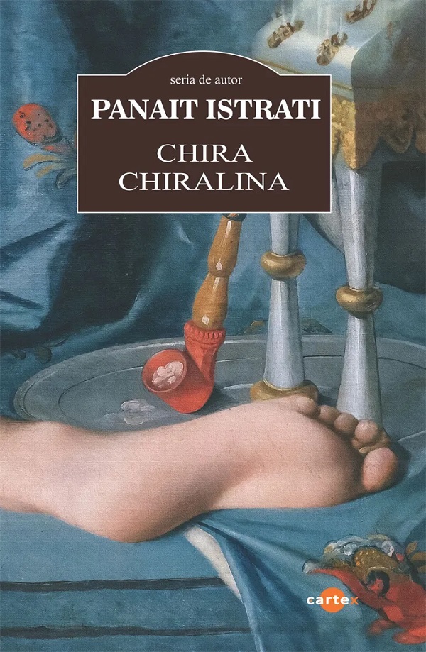 Cartea Chira Chiralina de Panait Istrati