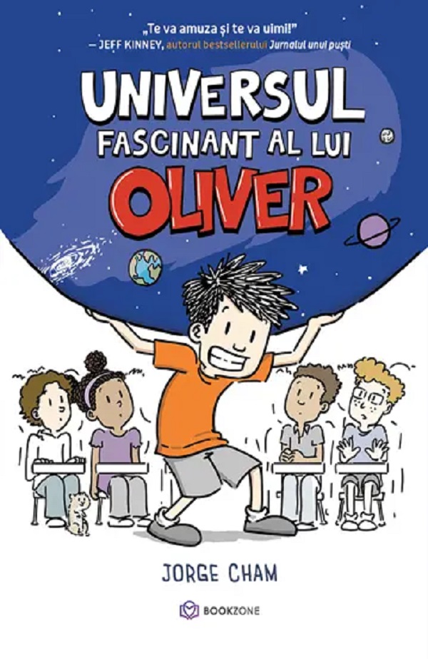 Cartea Universul fascinant al lui Oliver de Jorge Cham