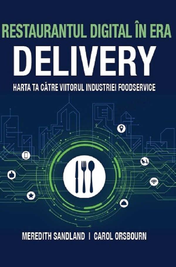 Cartea Restaurantul digital in era delivery de Meredith Sandland