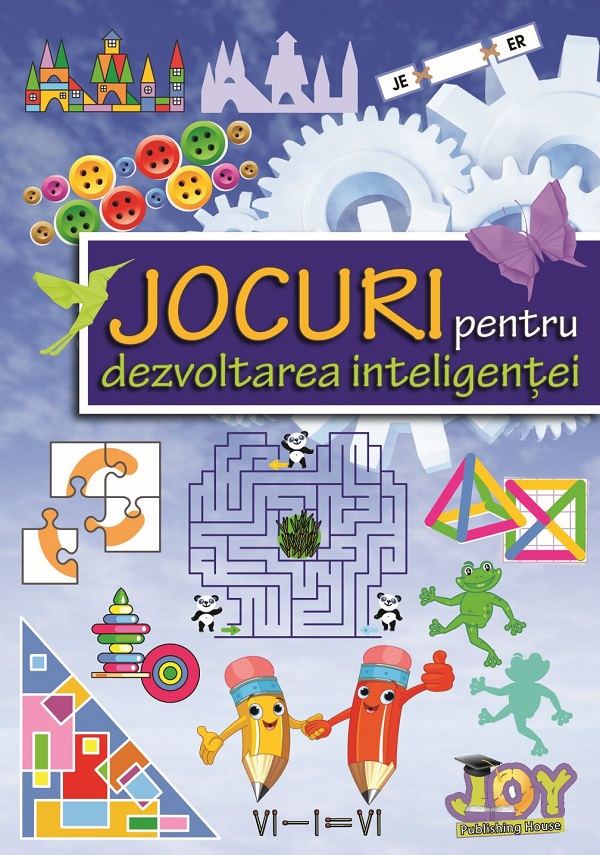 Cartea Jocuri pentru dezvoltarea inteligentei de Valentina Stefan-Caradeanu, Nela Popescu, Magdalena Costache, Florentina Hahaianu