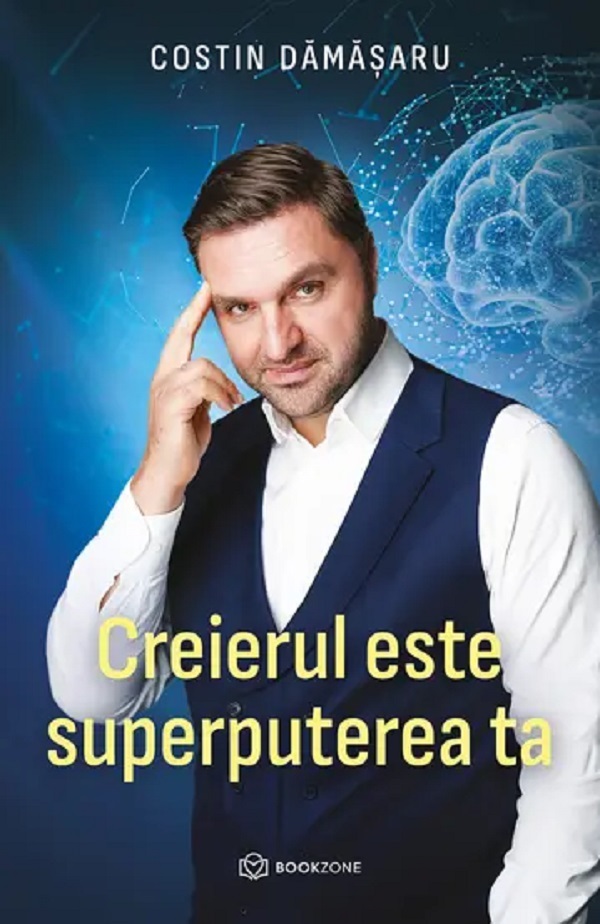 Cartea Creierul este superputerea ta de Costin Damasaru