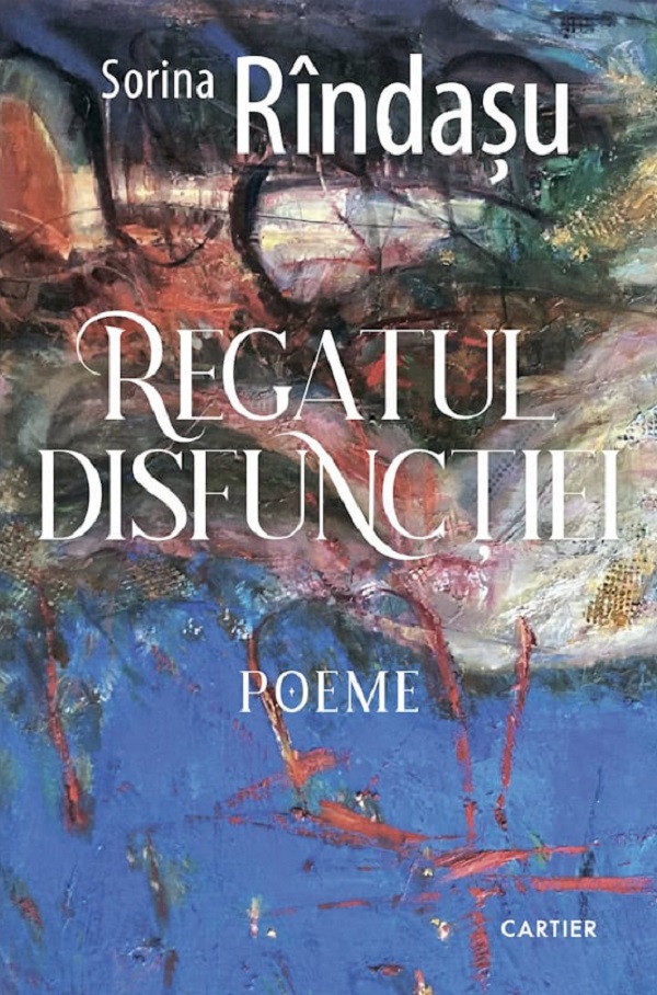 Regatul disfunctiei, Sorina Rindasu – copertă
