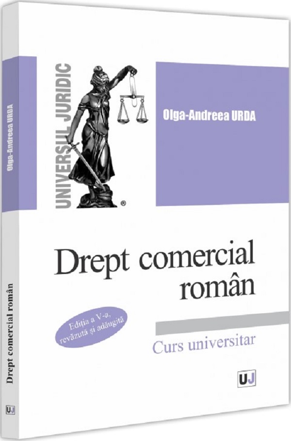Cartea Drept comercial roman. Curs universitar Ed.5