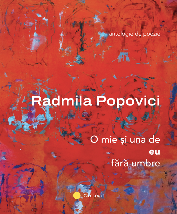 Cartea O mie si una de eu fara umbre de Radmila Popovici