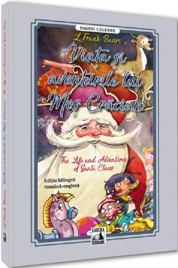 Cartea Viata si aventurile lui Mos Craciun. The Life and Adventures of Santa Claus de L. Frank Baum – Editura NEVERLAND