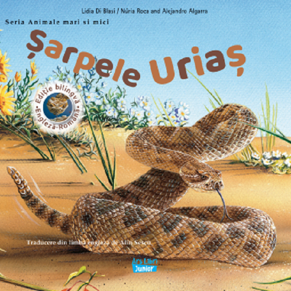 Cartea Sarpele urias de Alejandro Algarra