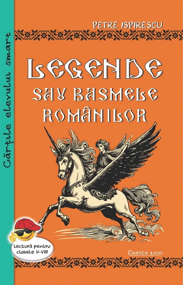 Legende sau basmele romanilor, Petre Ispirescu – copertă
