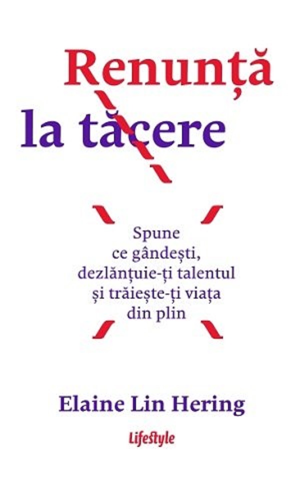Renunta la tacere, Elaine Lin Hering – copertă