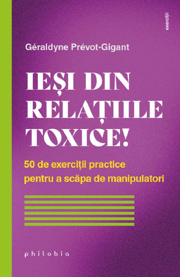 Cartea Iesi din relatiile toxice!