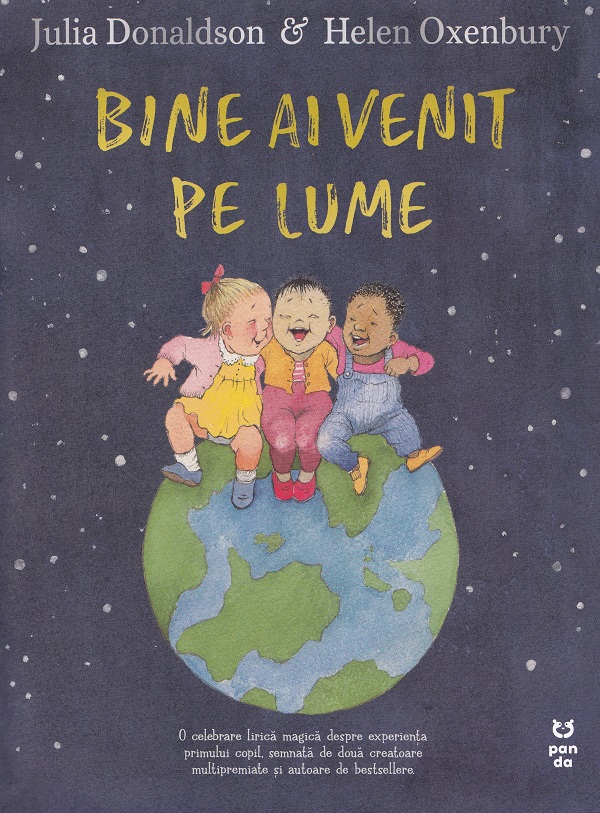 Cartea Bine ai venit pe lume de Julia Donaldson – Editura PANDORA