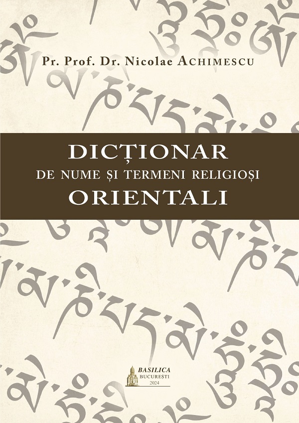 Cartea Dictionar de nume si termeni religiosi orientali