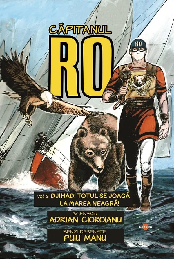 Cartea Capitanul RO. Vol.2: Djihad! Totul se joaca la Marea Neagra! de Adrian Cioroianu