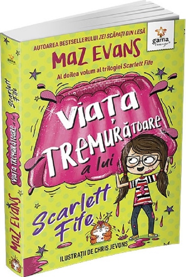 Cartea Viata tremuratoare a lui Scarlett Fife Vol.2 de Maz Evans