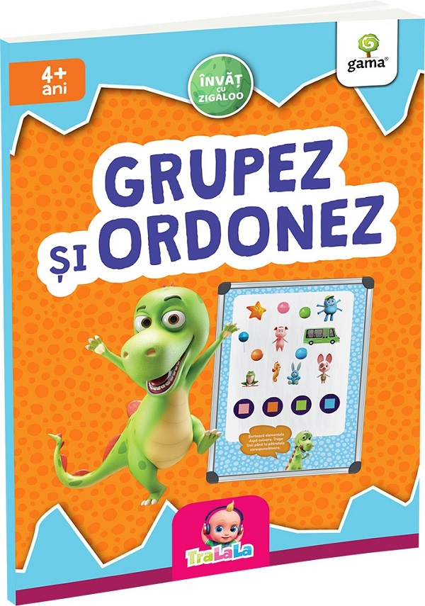 Grupez si ordonez 4 ani+,  – copertă