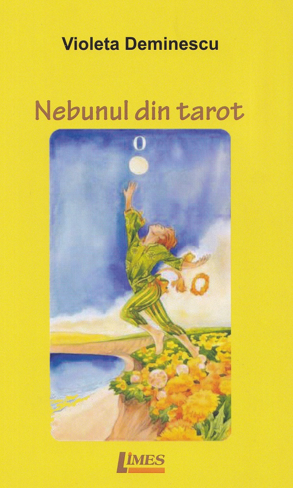 Cartea Nebunul din tarot de Violeta Deminescu