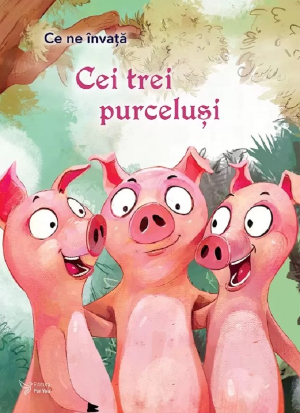 Ce ne invata: Cei 3 purcelusi,  – copertă