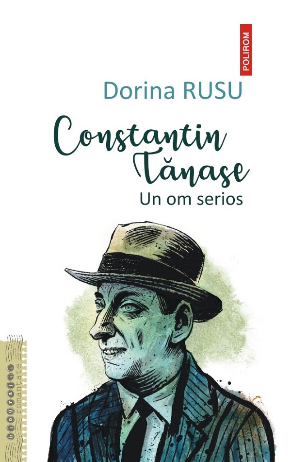 Constantin Tanase. Un om serios, Dorina Rusu – copertă