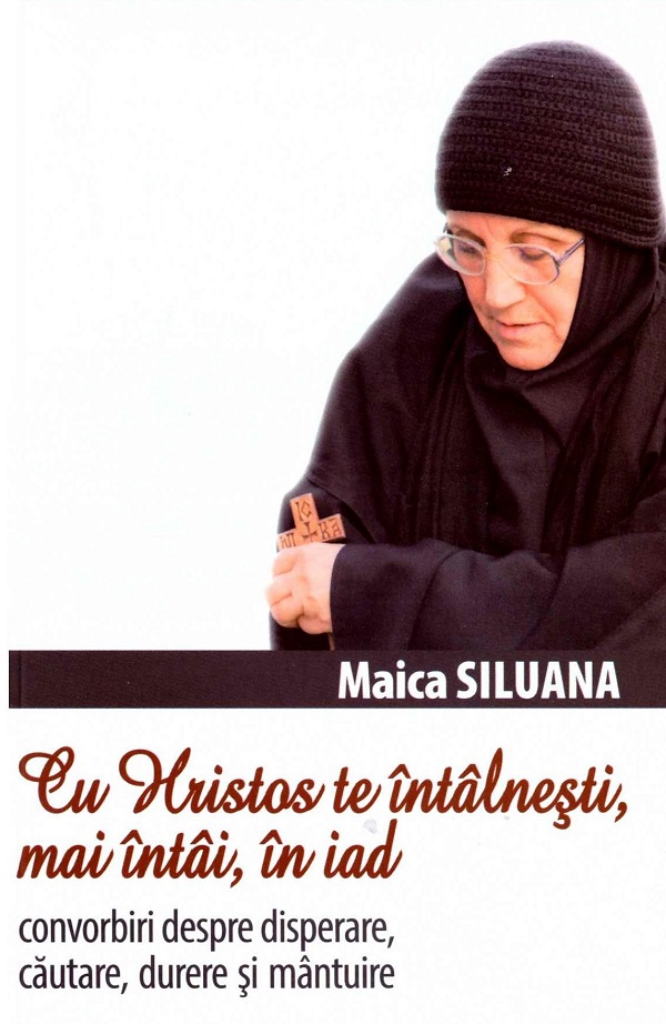 Cartea Cu Hristos te intalnesti, mai intai, in iad Ed.2