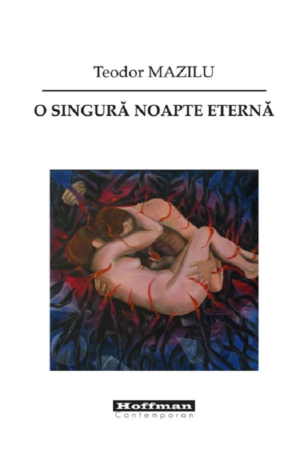 O singura noapte eterna, Teodor Mazilu – copertă