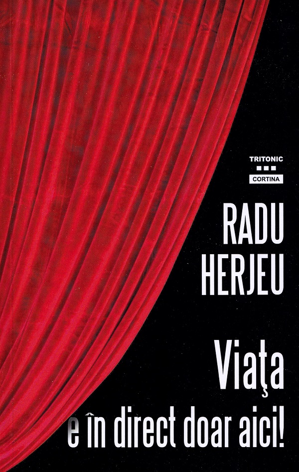 Cartea Viata e in direct doar aici! de Radu Herjeu