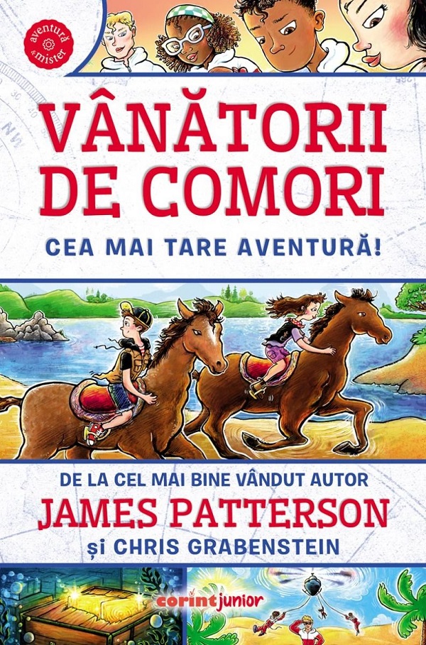 Cartea Vanatorii de comori: Cea mai tare aventura! de Chris Grabenstein, James Patterson