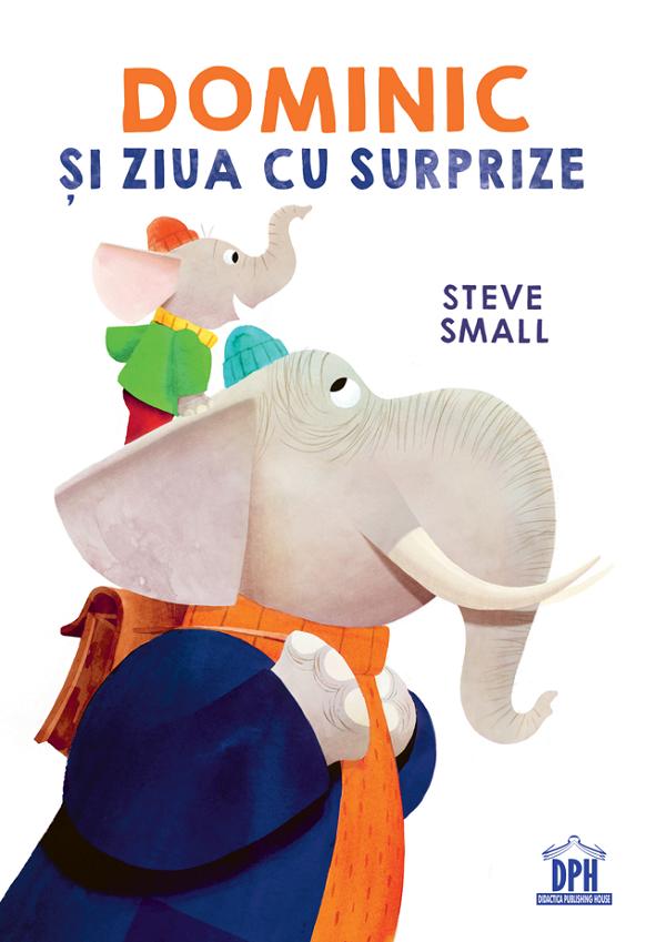 Cartea Dominic si ziua cu surprize