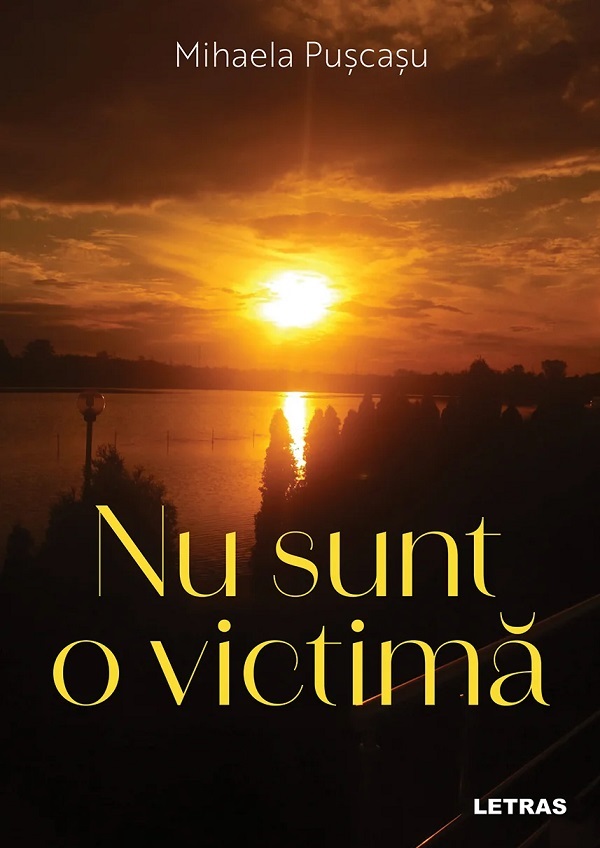 Nu sunt o victima, Mihaela Puscasu – copertă