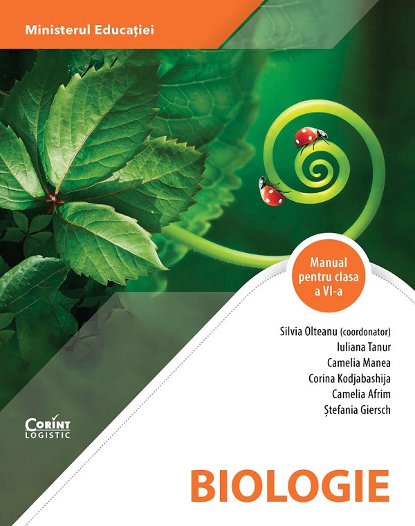 Cartea Biologie - Clasa 6 - Manual de Silvia Olteanu, Stefania Giersch, Camelia Afrim, Corina Kodjabashija, Camelia Manea, Iuliana Tanur