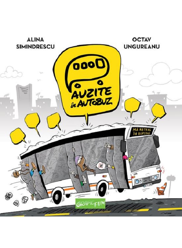 Auzite in autobuz, Alina Simindrescu, Octav Ungureanu – copertă