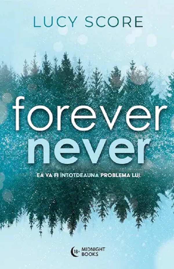 Forever Never, Lucy Score – copertă
