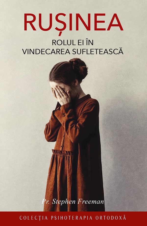 Rusinea. Rolul ei in vindecarea sufleteasca, Stephen Freeman – copertă