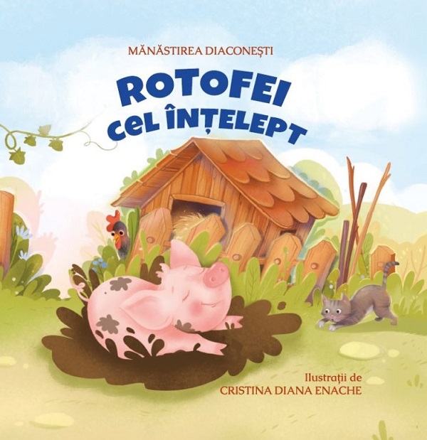 Rotofei cel intelept, Manastirea Diaconesti – copertă