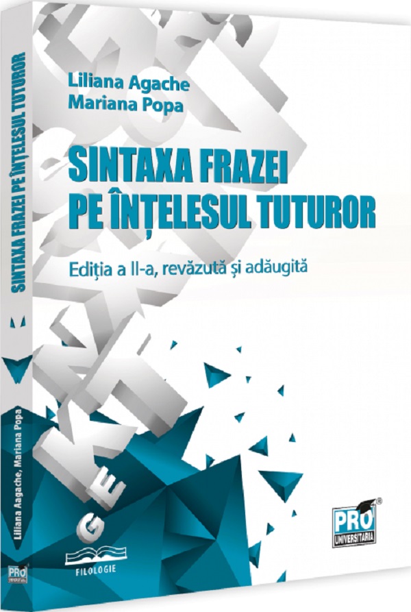 Cartea Sintaxa frazei pe intelesul tuturor Ed.2 de Mariana Popa, Liliana Agache