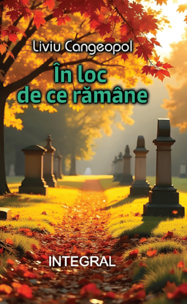 Cartea In loc de ce ramane