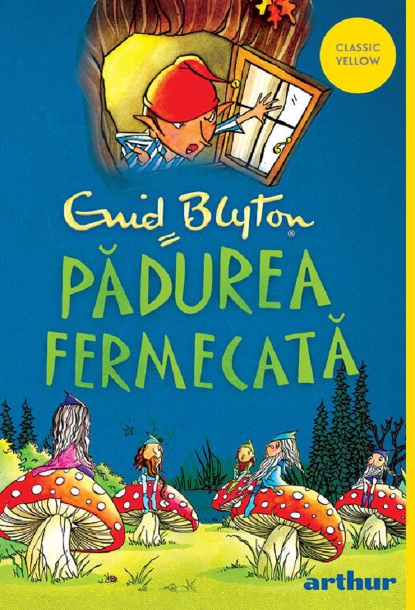 Cartea Padurea fermecata de Enid Blyton