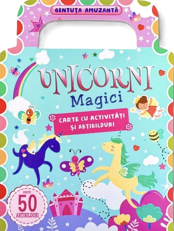 Cartea Unicorni magici: Carte cu activitati si abtibilduri. Gentuta amuzanta – Editura FLAMINGO