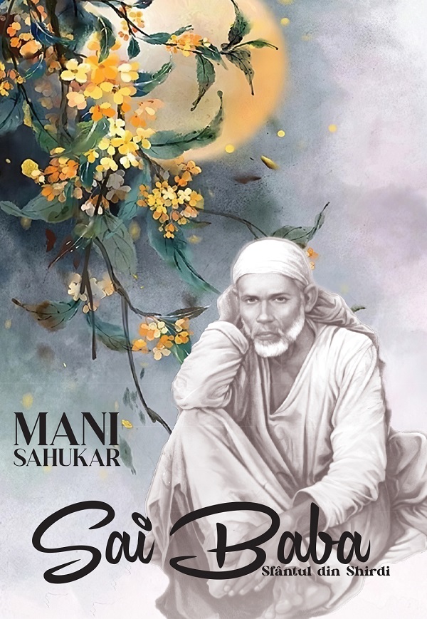 Sai Baba, Sfantul din Shirdi, Mani Sahukar – copertă