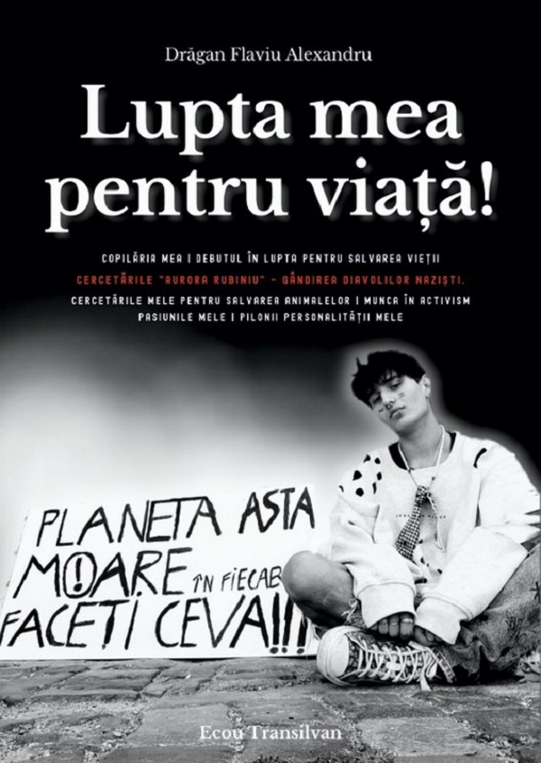 Cartea Lupta mea pentru viata! de Flaviu Alexandru Dragan