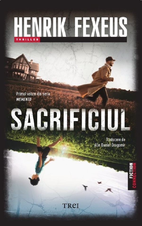 Cartea Sacrificiul. Seria Memento Vol.1