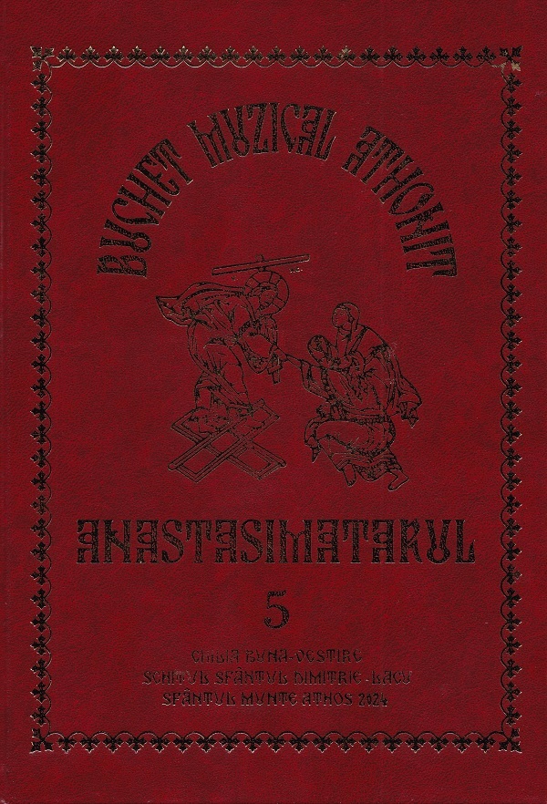 Cartea Buchet muzical athonit: Anastasimatarul Vol.5 Ed.2024 – Editura EVANGHELISMOS