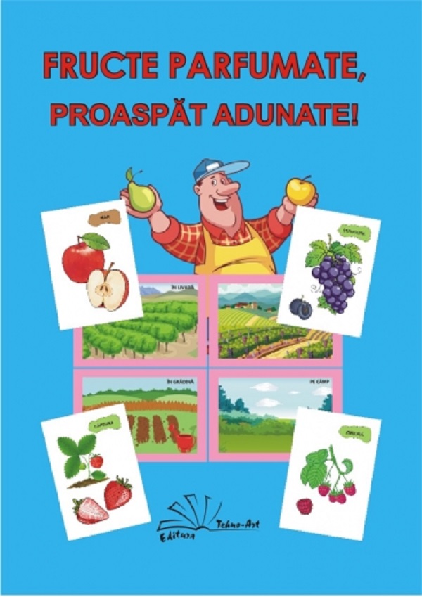 Fructe parfumate, proaspat adunate, Daniela Dosa – copertă