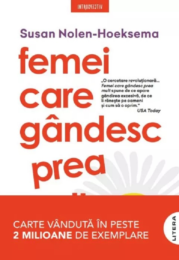 Cartea Femei care gandesc prea mult de Susan Nolen-Hoeksema