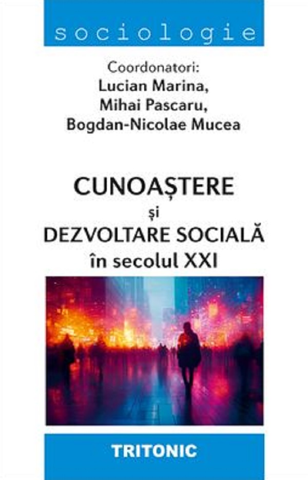 Cartea Cunoastere si dezvoltare sociala in secolul XXI