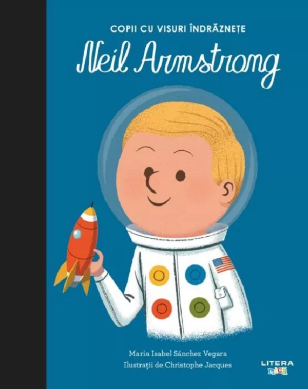 Copii cu visuri indraznete: Neil Armstrong, Maria Isabel Sanchez Vegara – copertă